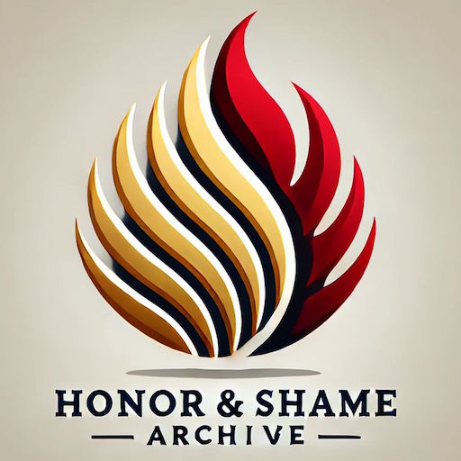 Honor & Shame Archive Recognizing Honor. Exposing Shame.